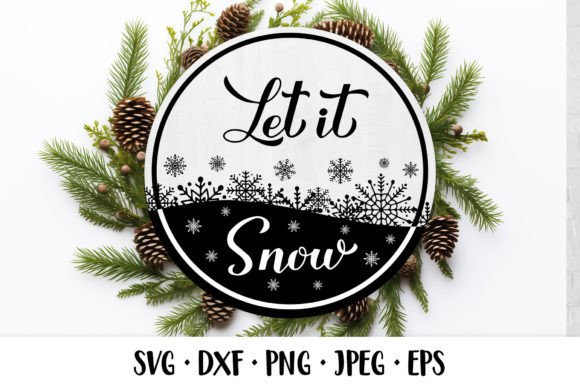 Let is Snow SVG. Christmas Round Sign: Illustrations for Branding